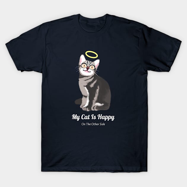 Happy and Forever Angel Cat T-Shirt by Spirit Animals 21